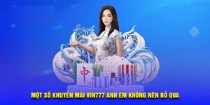 Khuyến Mãi Vin777 Cực Hấp Dẫn - Cơ Hội Vàng Không Thể Bỏ Lỡ